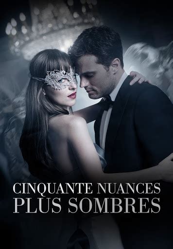 cinquante nuance plus sombre streaming|Cinquante nuances plus sombres